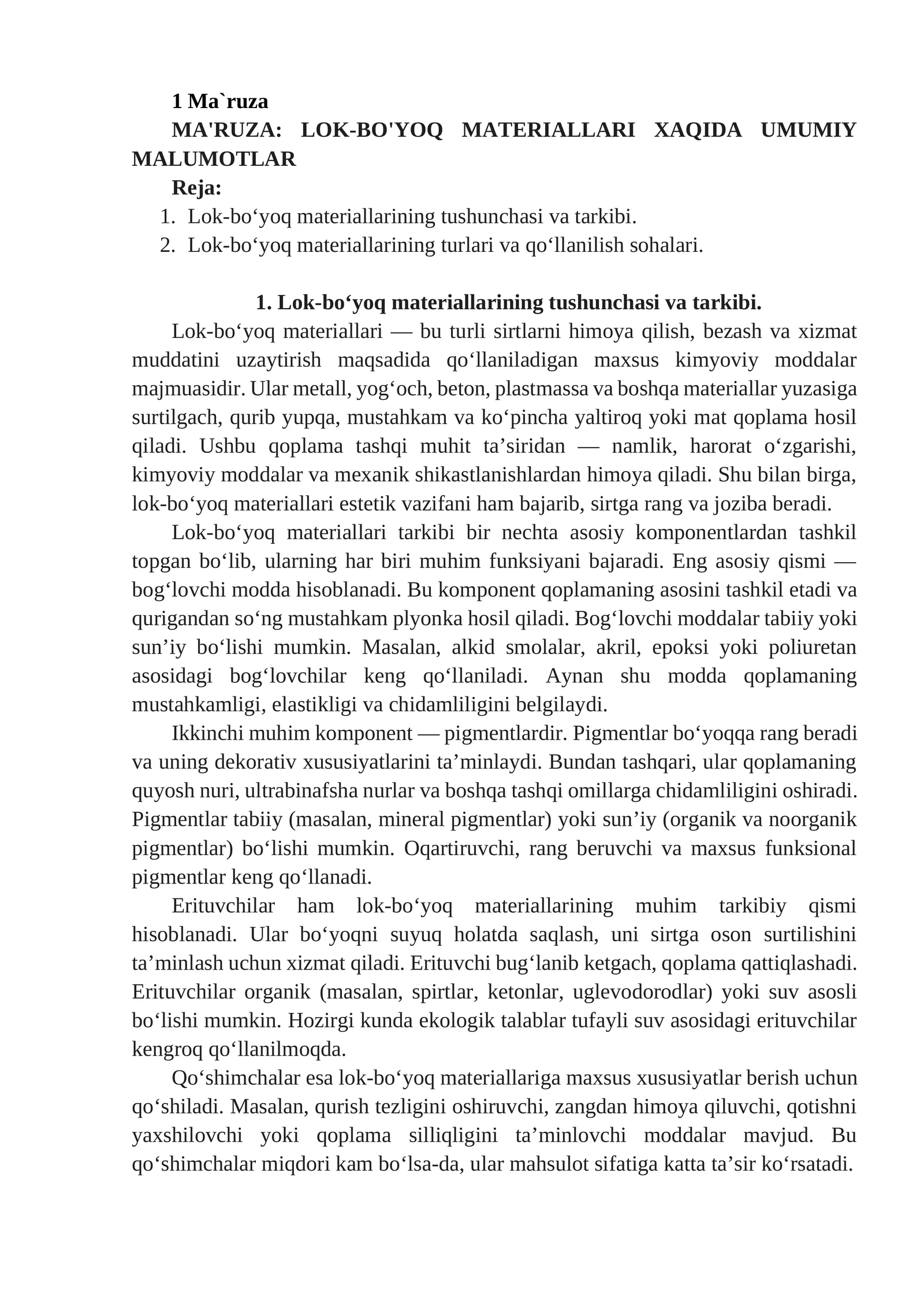 LOK-BO'YOQ MATERIALLARI XAQIDA UMUMIY MALUMOTLAR