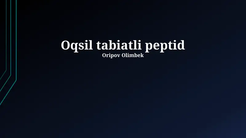 Oqsil-tabiatli peptidlar