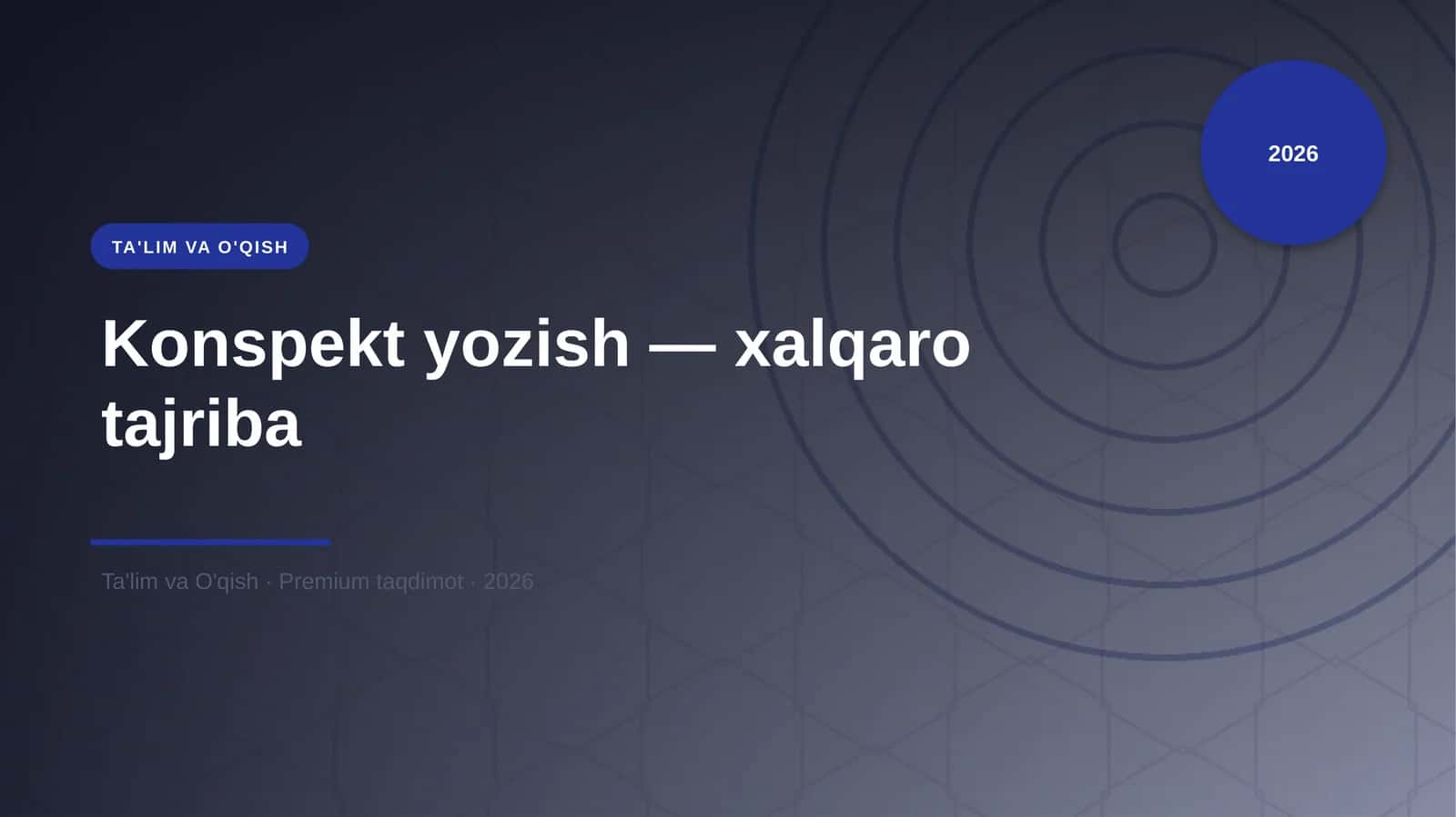 Konspekt yozish — xalqaro tajriba