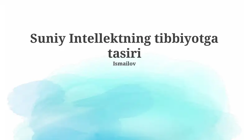 Suniy Intellektning tibbiyotga tasiri