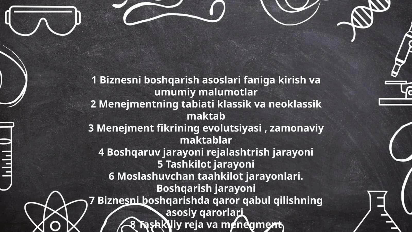 Biznesni boshqarish asoslari faniga kirish va umumiy malumotlar