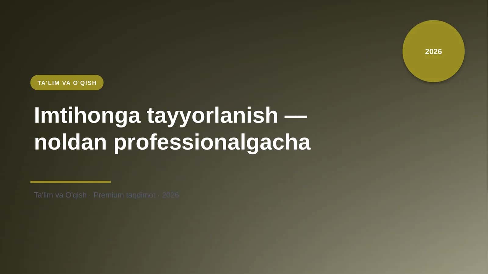 Imtihonga tayyorlanish — noldan professionalgacha