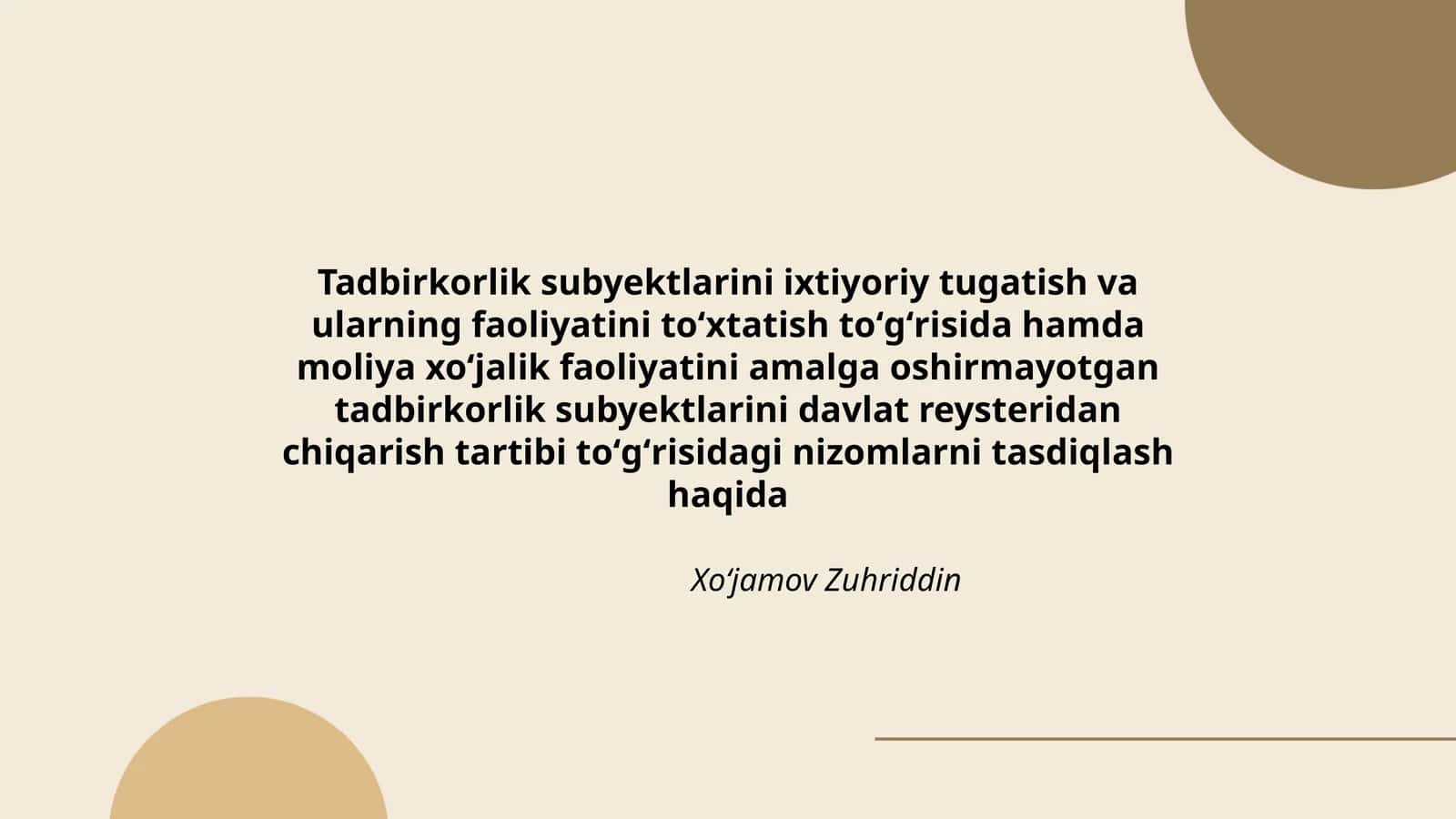 Tadbirkorlik subyektlarini ixtiyoriy tugatish va ularning faoliyatini toʻxtatish haqida nizomlar