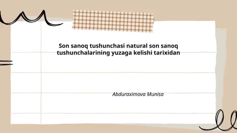 Son sanoq tushunchasi natural son sanoq tushunchalarining yuzaga kelishi tarixidan