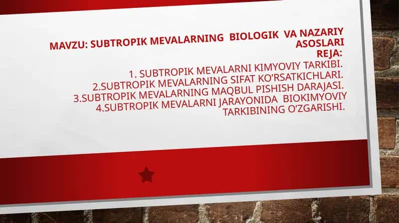 Subtropik mevalarning biologik va nazariy asoslari