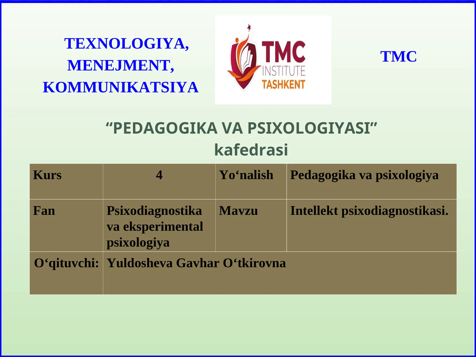 INTELLEKT PSIXODIAGNOSTIKASI