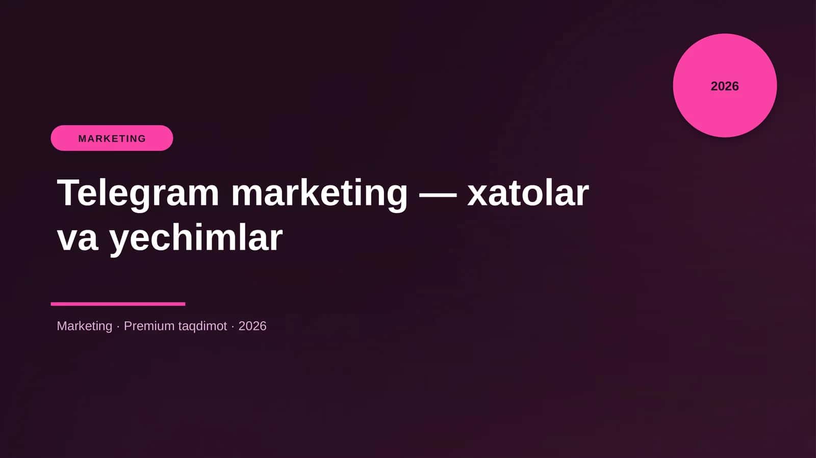 Telegram marketing — xatolar va yechimlar