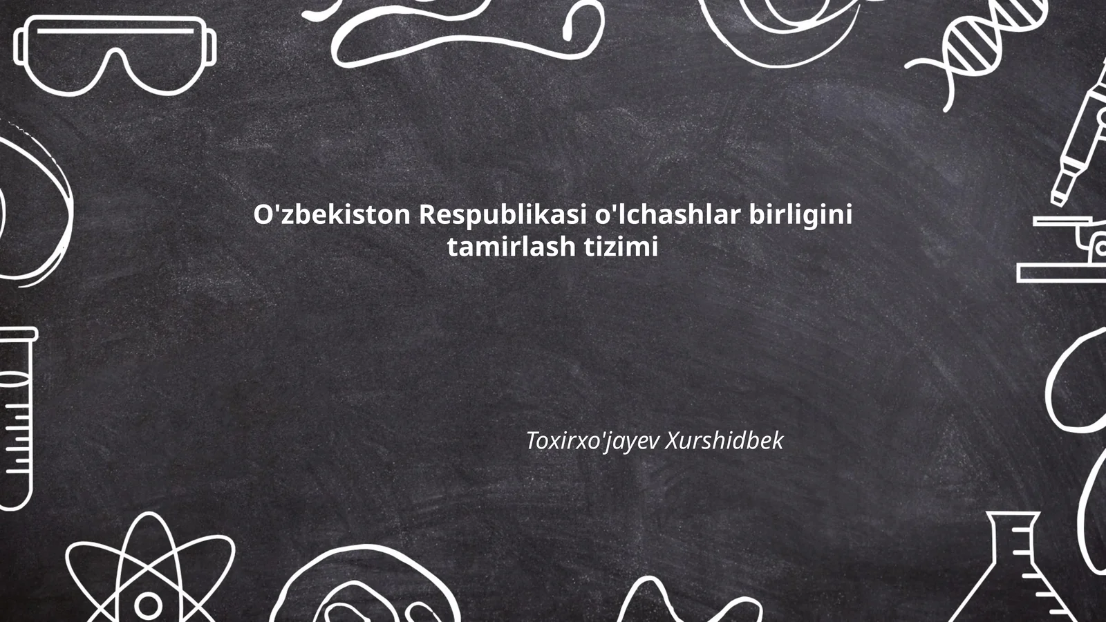 O'lchashlar Tizimlari Tarixi