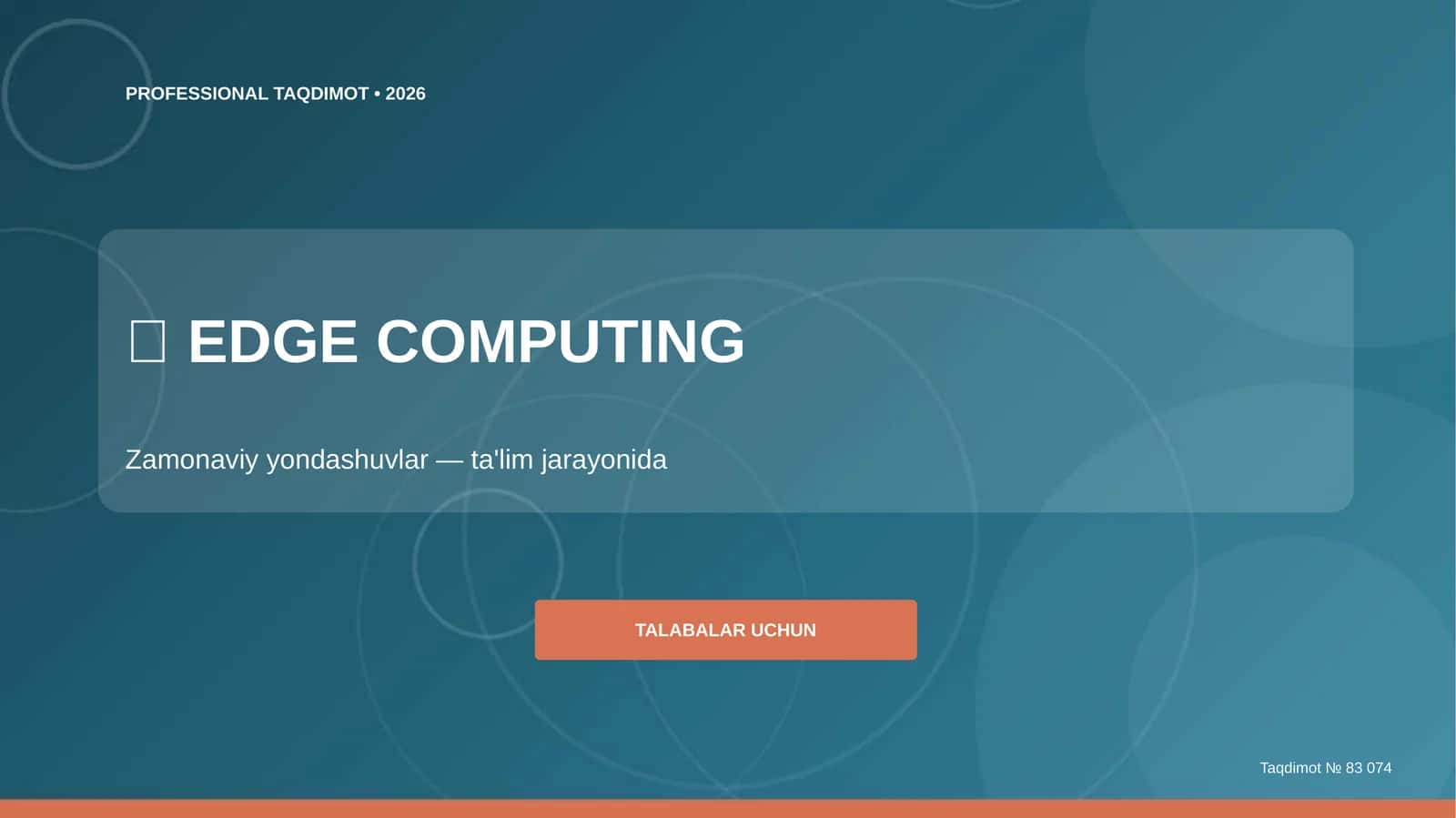 Edge computing: zamonaviy yondashuvlar (ta'lim jarayonida) [talabalar uchun]