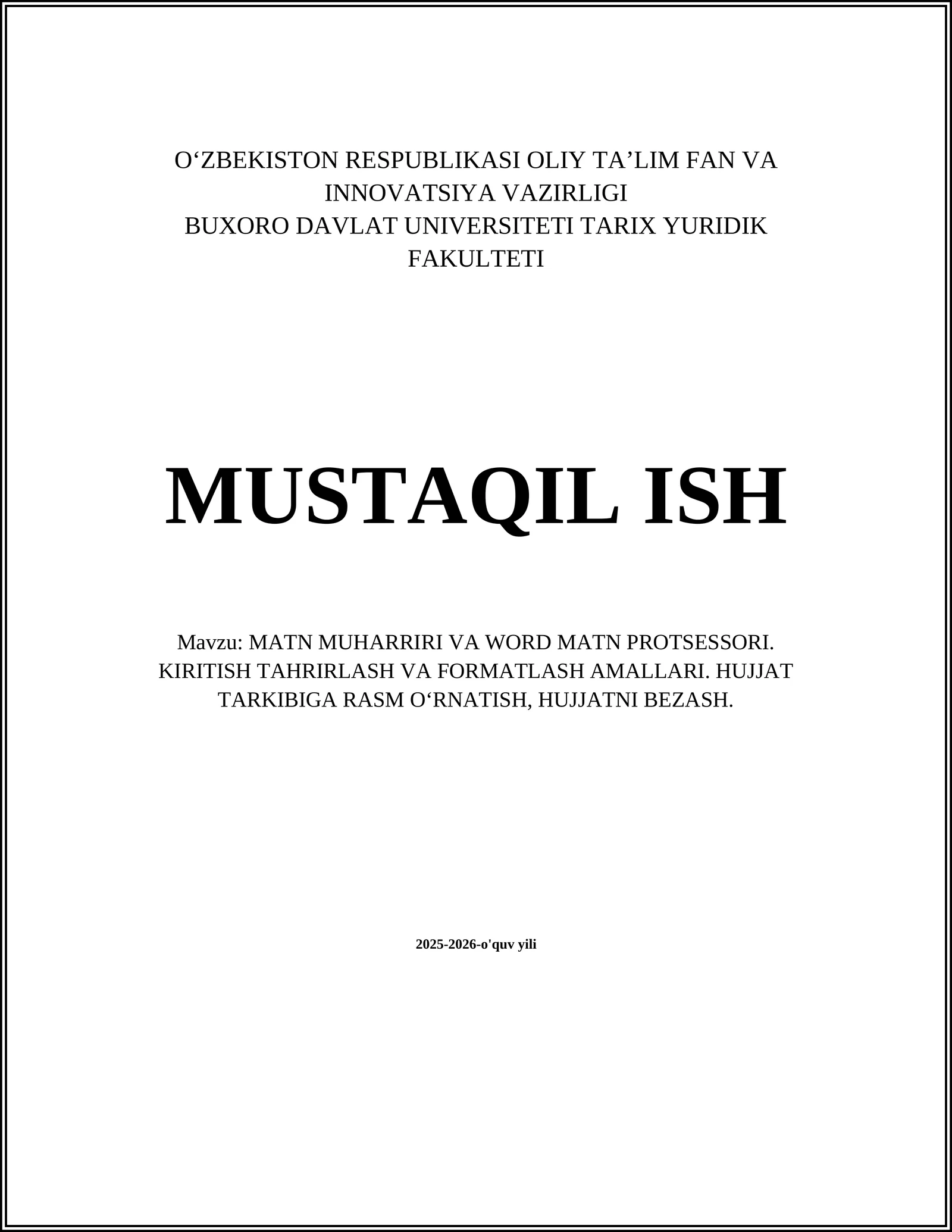 MATN MUHARRIRI VA WORD MATN PROTSESSORI