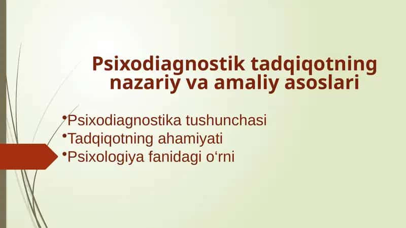 Psixodiagnostik tadqiqotning nazariy va amaliy asoslari