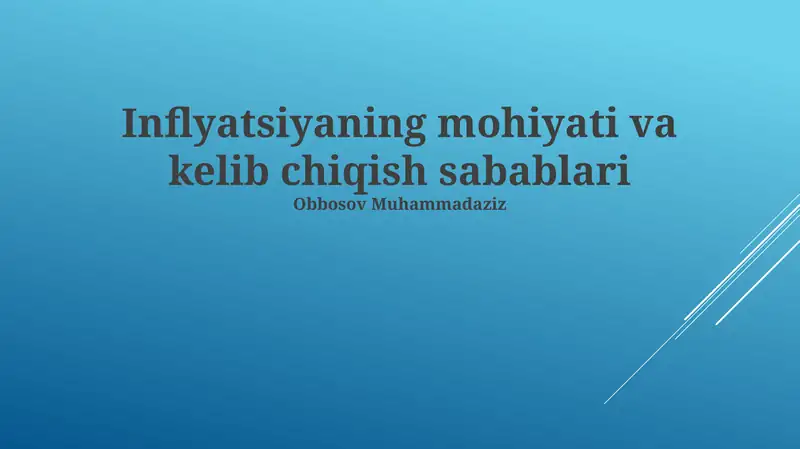 Inflyatsiyaning mohiyati va kelib chiqish sabablari