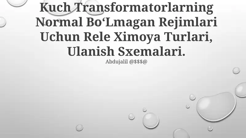 Transformatorlarning Normal Bo‘Lmagan Rejimlari Uchun Rele Ximoya Turlari