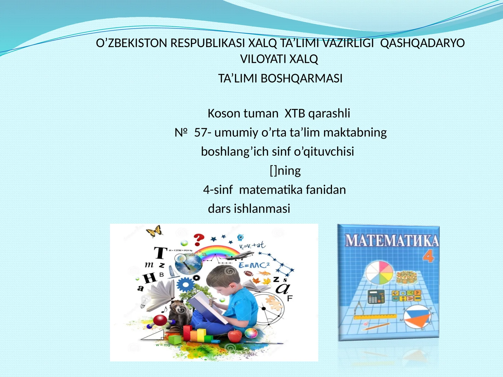 4-sinf matematika fanidan dars ishlanmasi