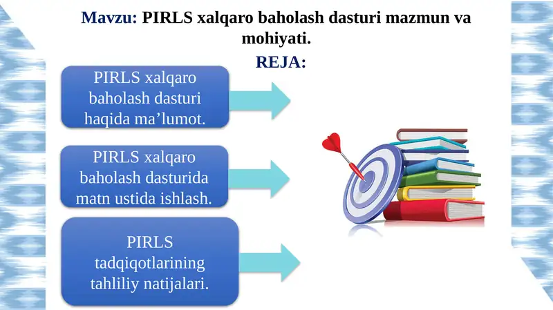 PIRLS xalqaro baholash dasturi