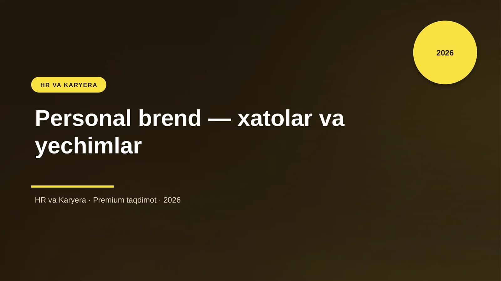Personal brend — xatolar va yechimlar