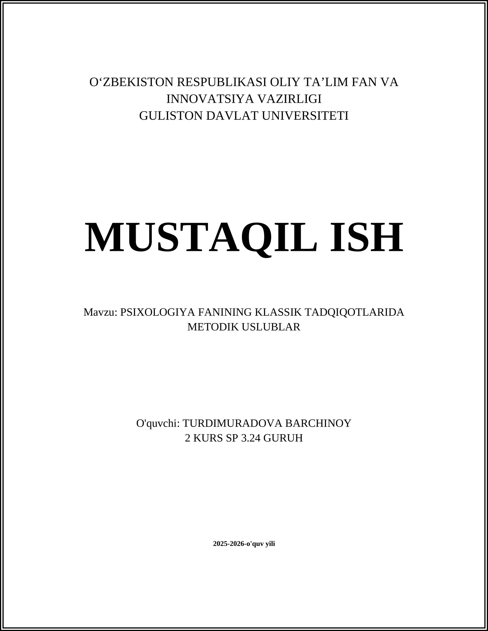 PSIXOLOGIYA FANINING KLASSIK TADQIQOTLARIDA METODIK USLUBLAR
