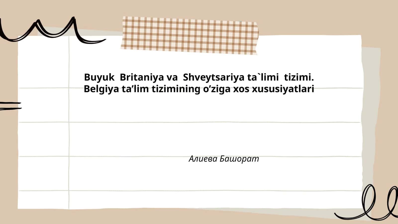 Buyuk Britaniya va Shveytsariya ta`limi tizimi. Belgiya ta’lim tizimining o’ziga xos xususiyatlari