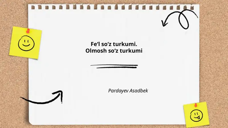 Fe‘l so‘z turkumi. Olmosh so‘z turkumi