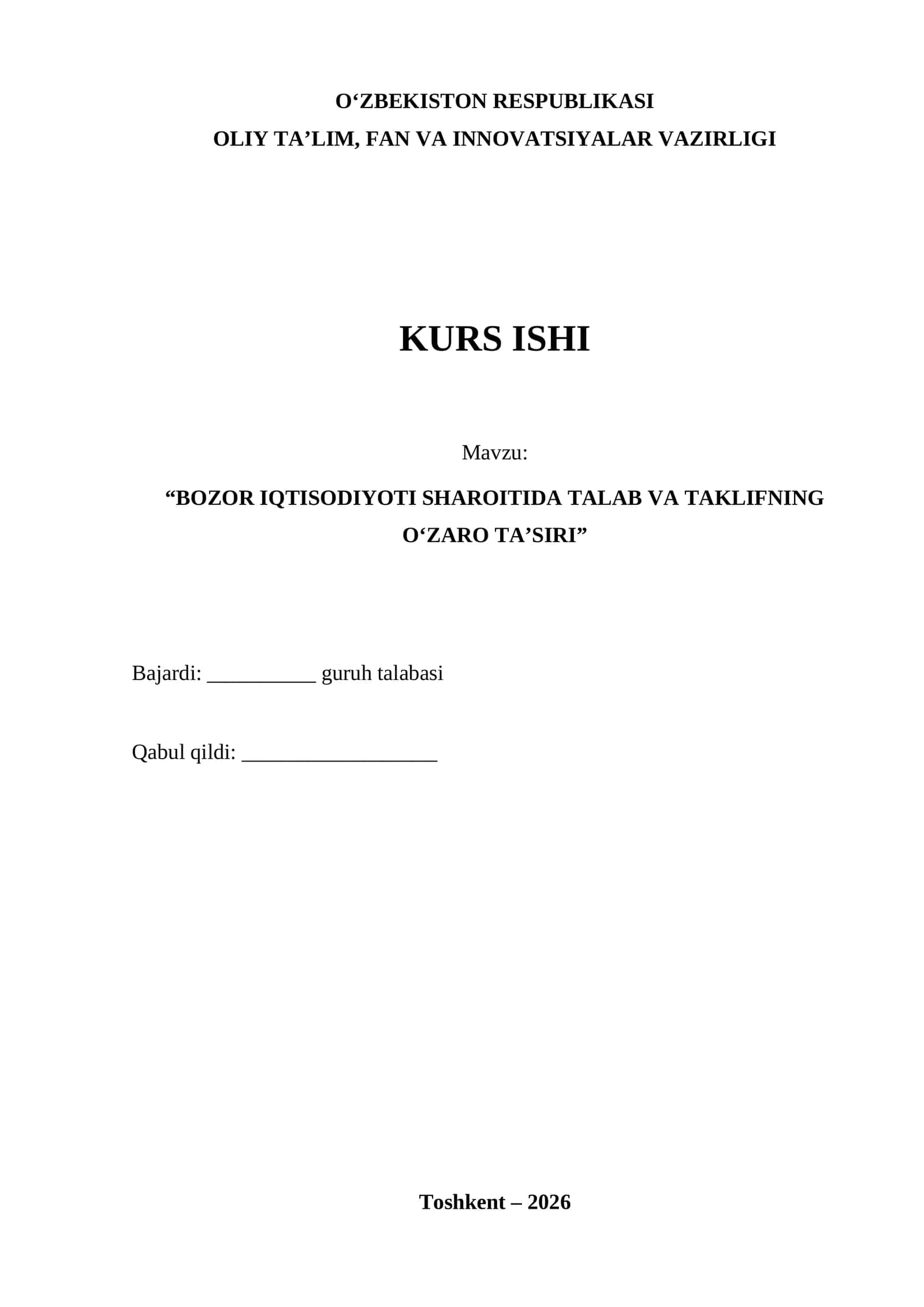 BOZOR IQTISODIYOTI SHAROITIDA TALAB VA TAKLIFNING OʻZARO TAʼSIRI