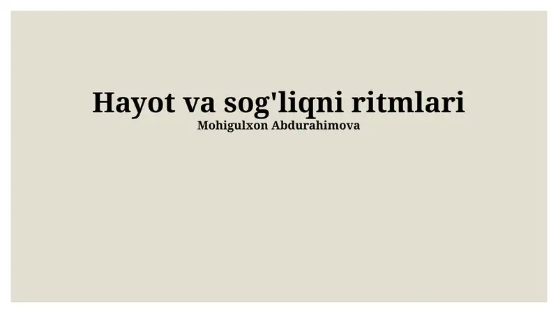 Hayot va sog'liqni ritmlari