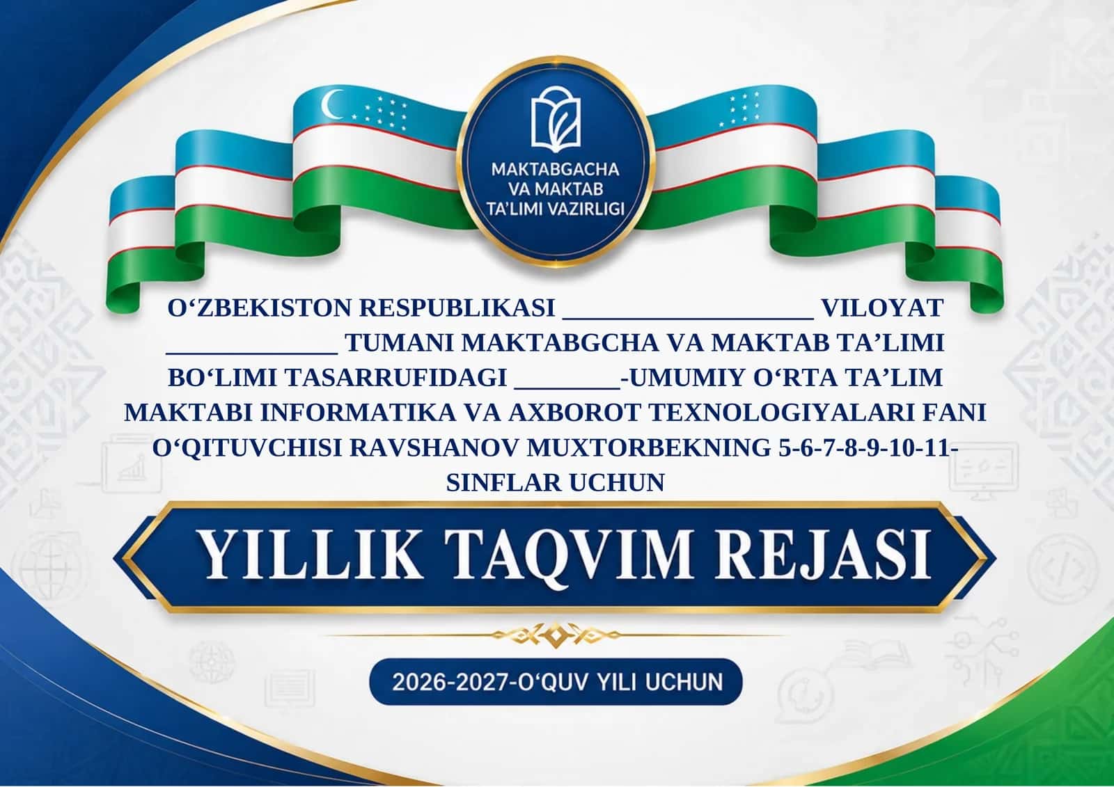 İnformatika va axborot texnologiyalari fani o‘qituvchisi
