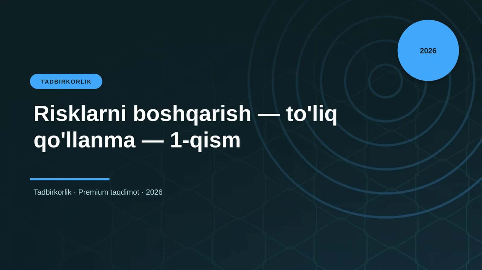 Risklarni boshqarish — to'liq qo'llanma — 1-qism