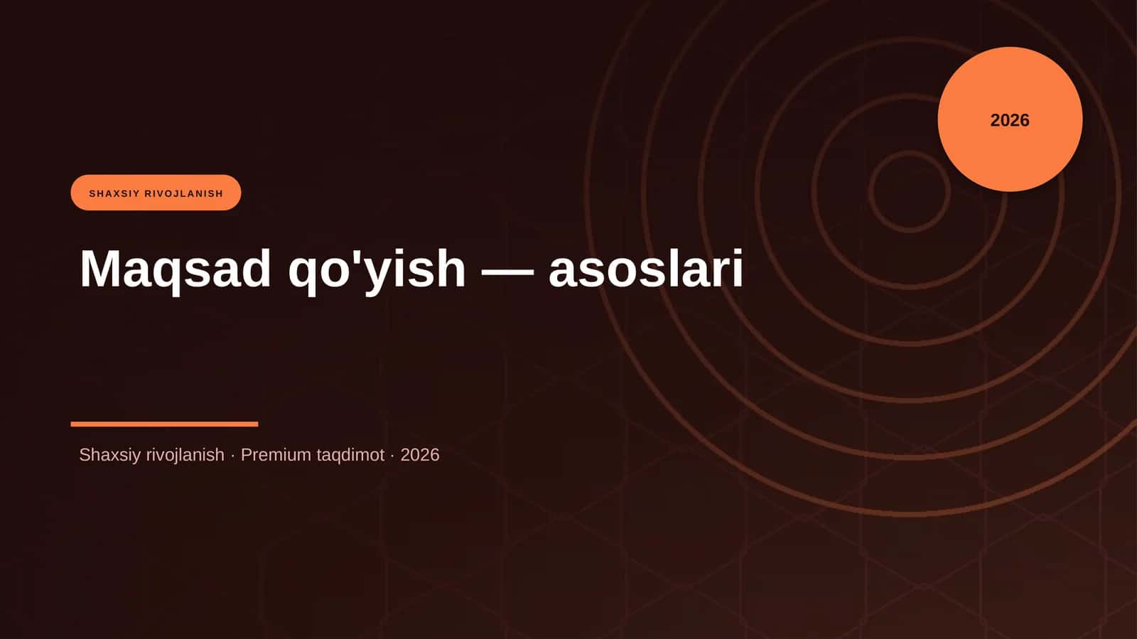 Maqsad qo'yish — asoslari