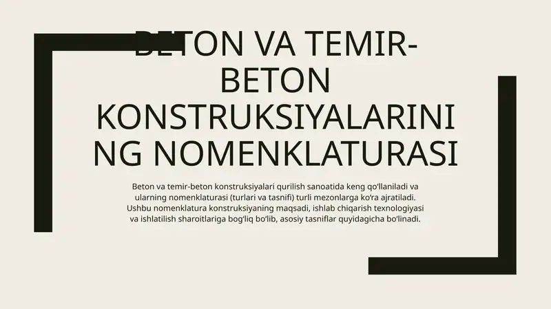 Beton va temir-beton konstruksiyalarining nomenklaturasi