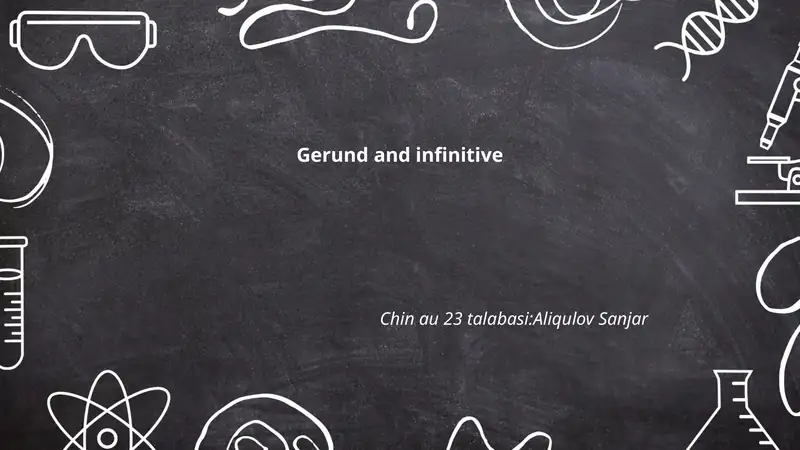 Gerund and Infinitive