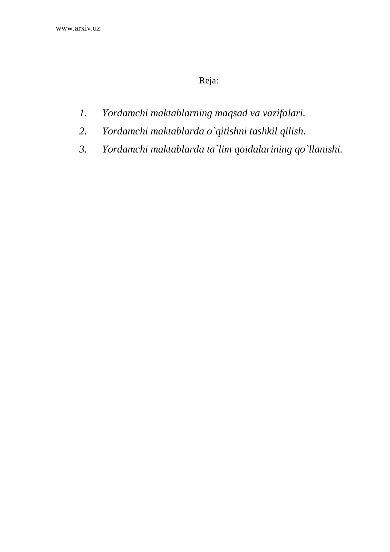 Yordamchi maktablarning maqsad va vazifalari