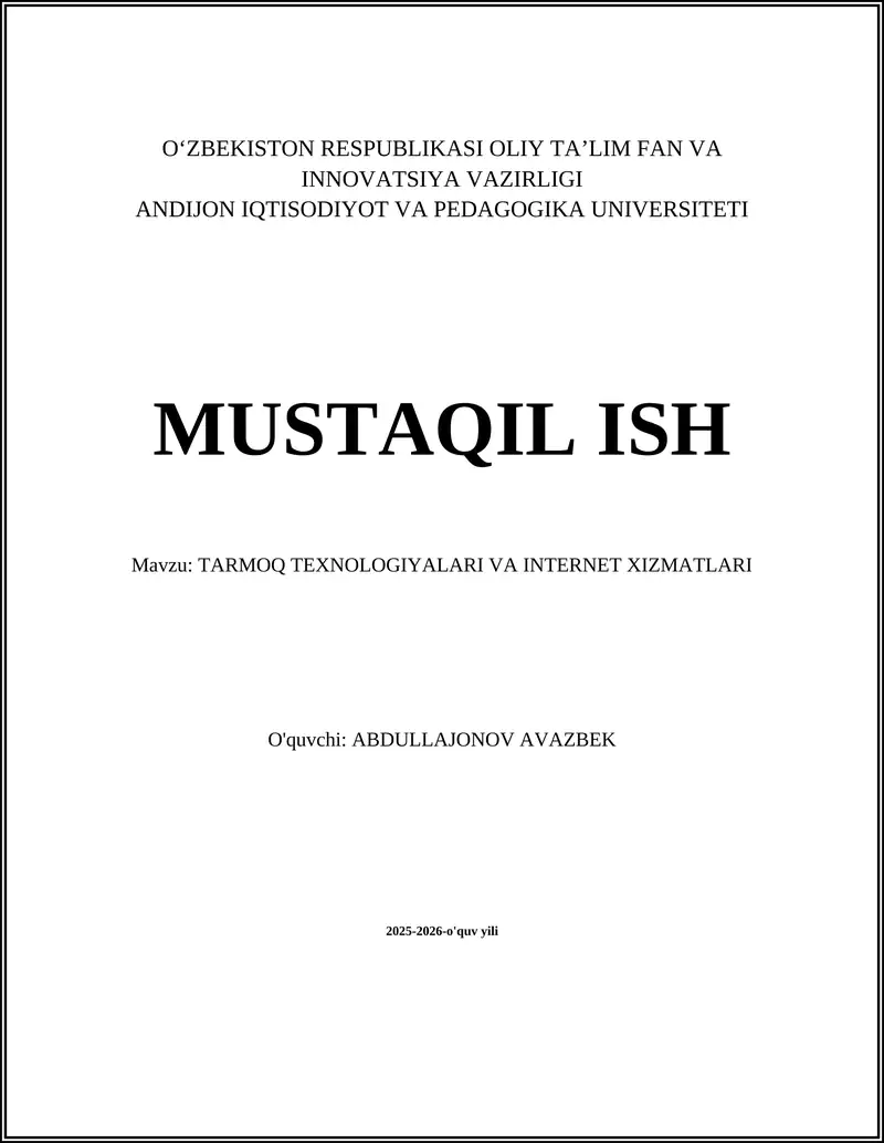 TARMOQ TEXNOLOGIYALARI VA INTERNET XIZMATLARI