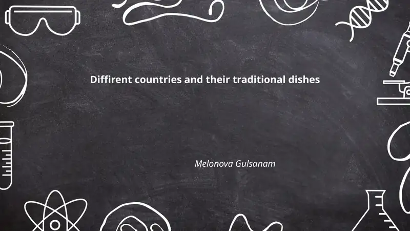 Diffirent countries and their traditional dishes