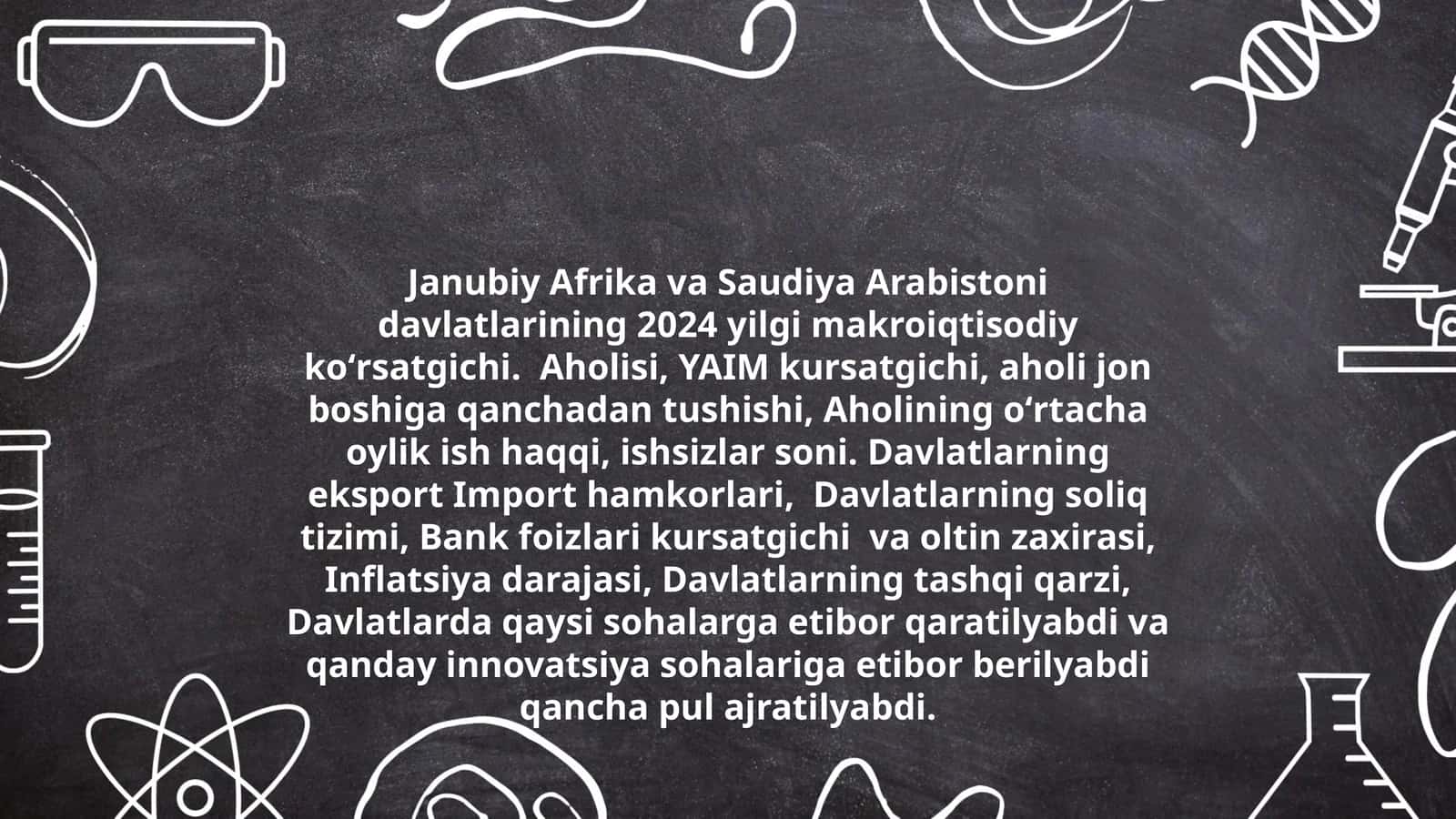 2024 yilgi Janubiy Afrika va Saudiya Arabistoni davlatlari makroiqtisodiy koʻrsatgichlari