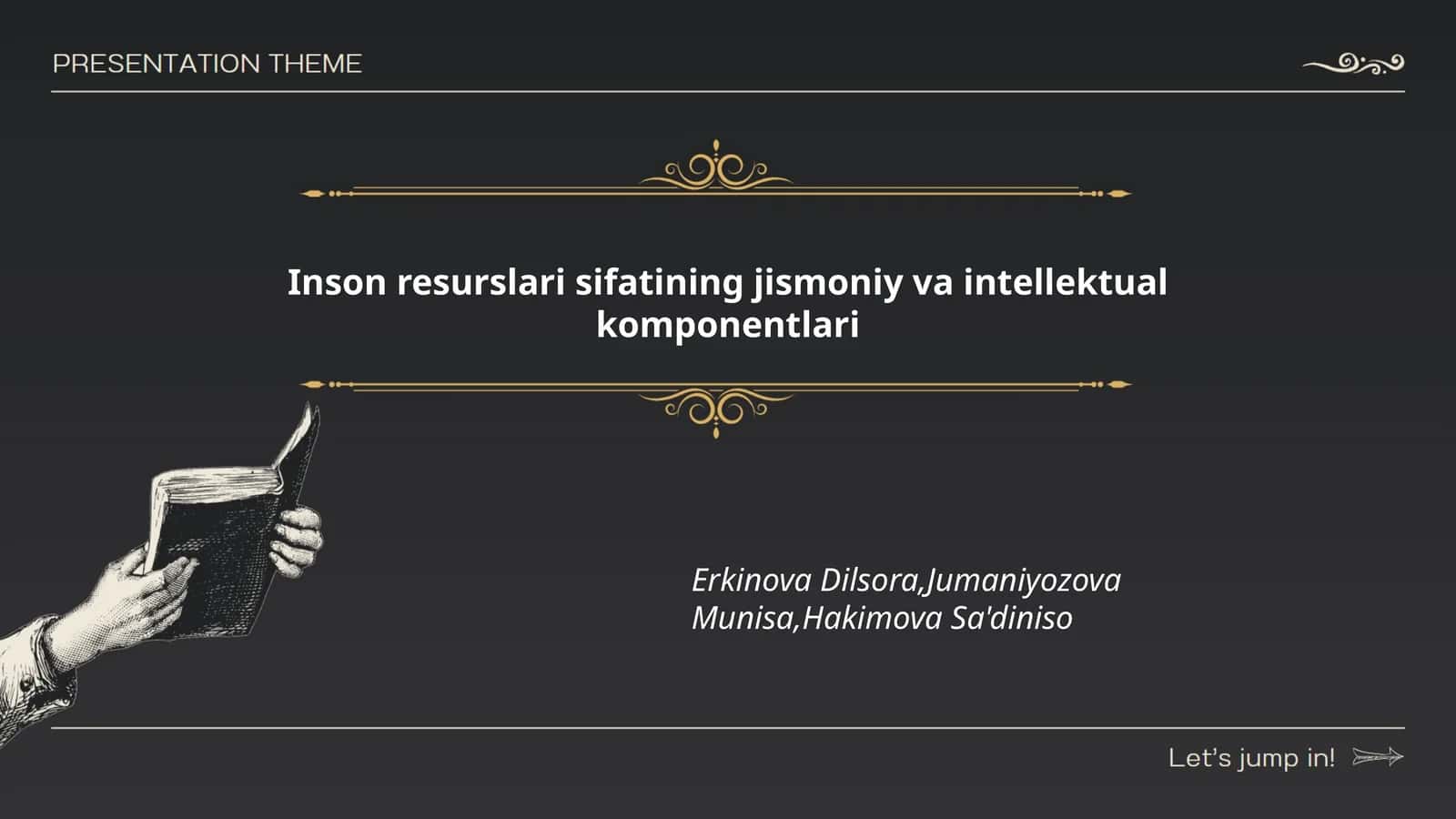 Inson resurslari sifatining jismoniy va intellektual komponentlari
