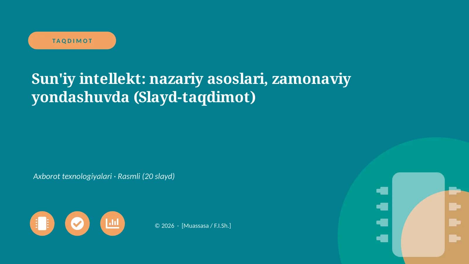 Sun'iy intellekt: nazariy asoslari, zamonaviy yondashuvda (Slayd-taqdimot)