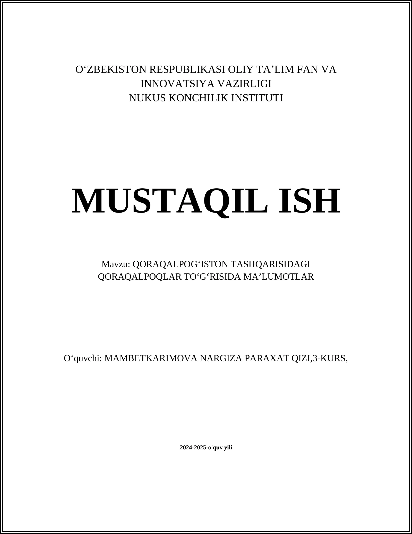 QORAQALPOGʻISTON TASHQARISIDAGI QORAQALPOQLAR TOʻGʻRISIDA MAʼLUMOTLAR