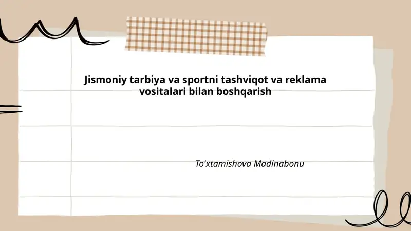 Jismoniy tarbiya va sportni tashviqot va reklama vositalari bilan boshqarish