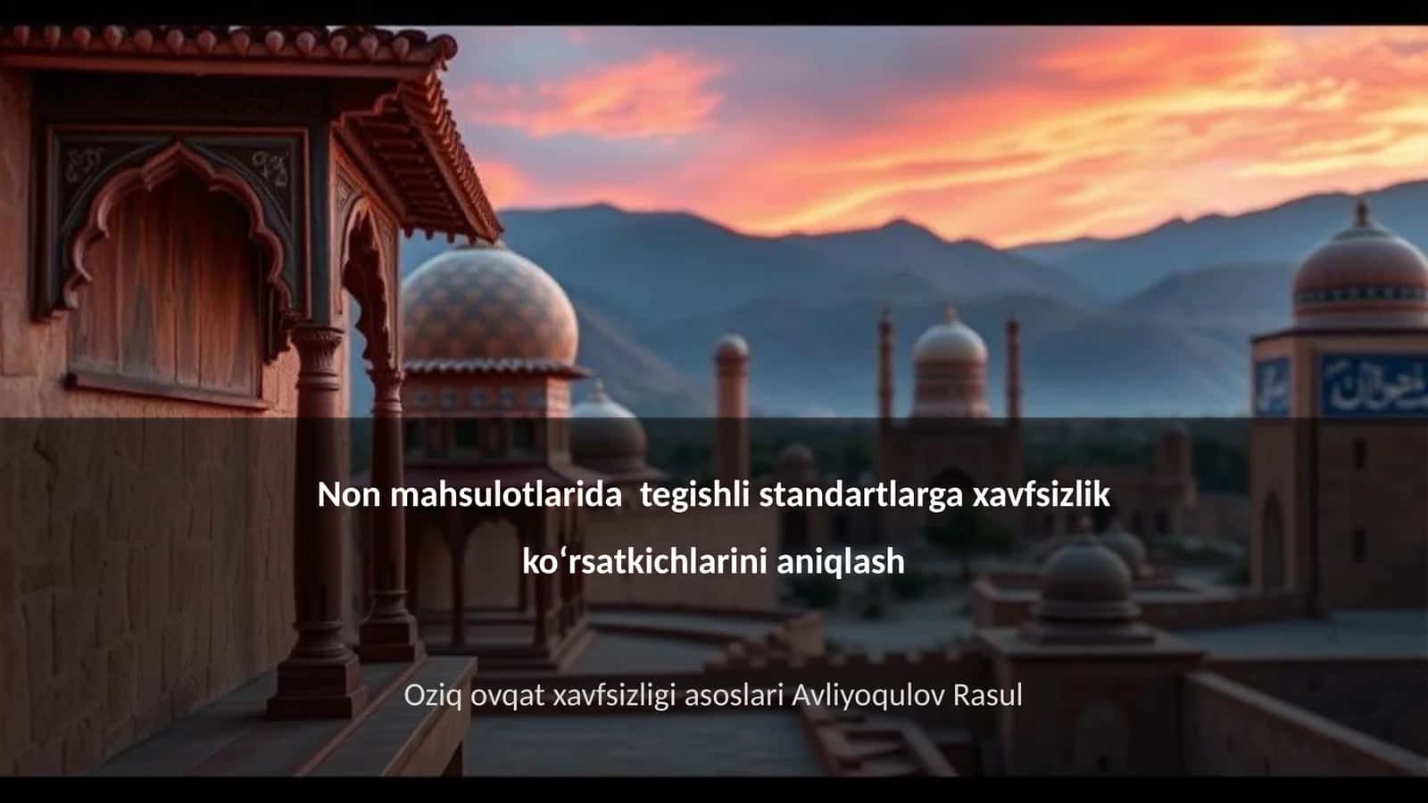 Oziq ovqat xavfsizligi asoslari