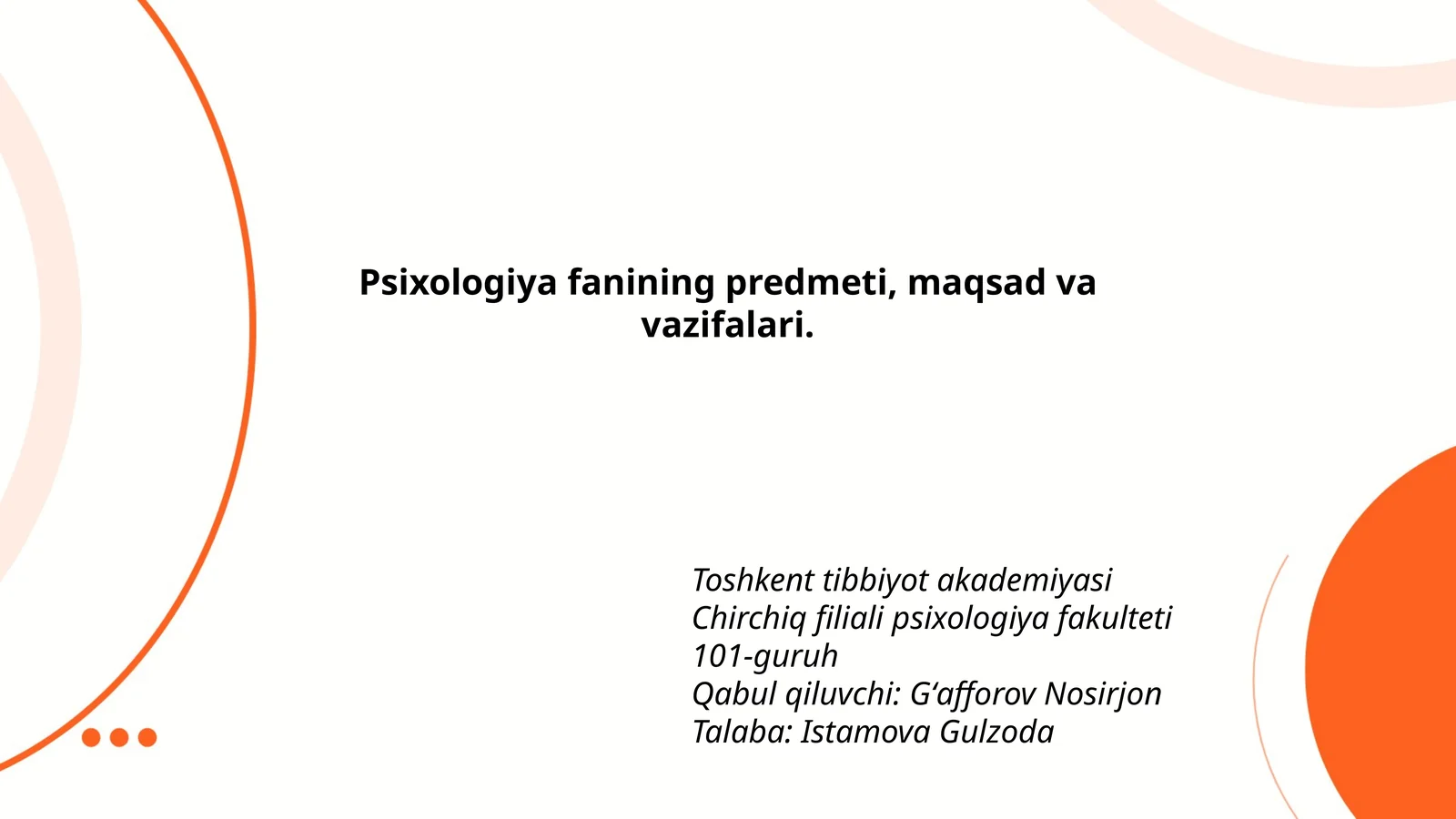 Psixologiya fanining predmeti, maqsad va vazifalari