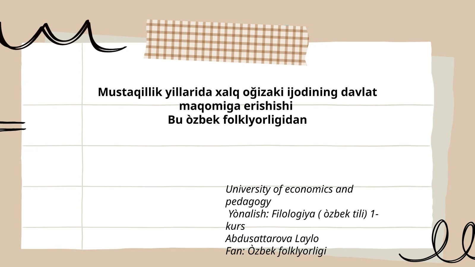 Mustaqillik yillarida xalq oğizaki ijodining davlat maqomiga erishishi