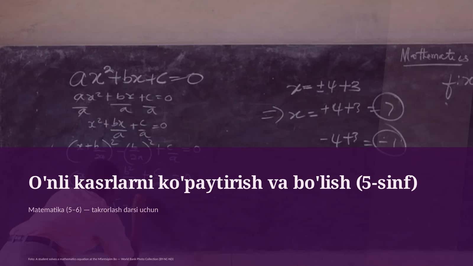 O'nli kasrlarni ko'paytirish va bo'lish (5-sinf)