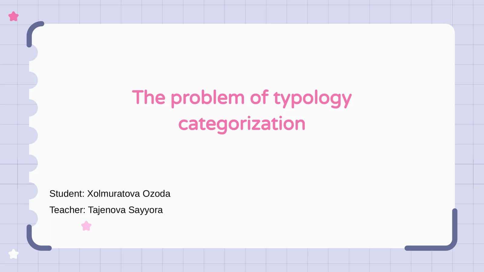 Typology Categorization Challenges