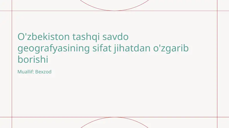 O'zbekiston tashqi savdo geografyasi