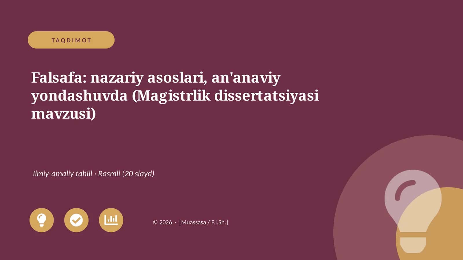 Falsafa: nazariy asoslari, an'anaviy yondashuvda (Magistrlik dissertatsiyasi mavzusi)