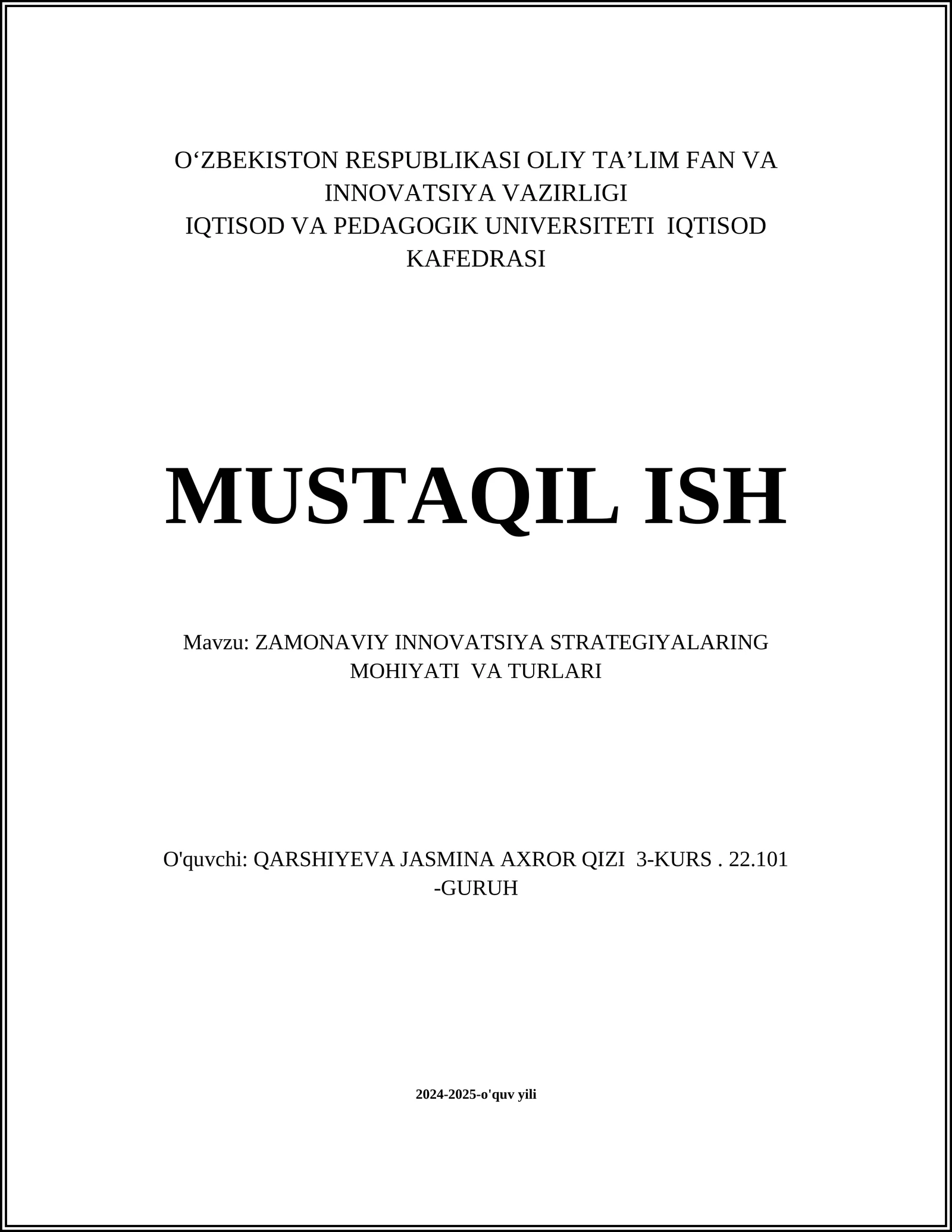 ZAMONAVIY INNOVATSIYA STRATEGIYALARING MOHIYATI VA TURLARI