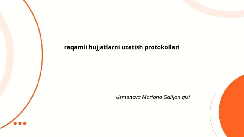 Raqamli hujjatlarni uzatish protokollari