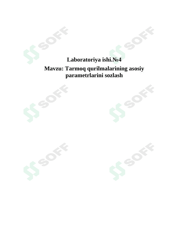 Tarmoq qurilmalarining asosiy parametrlarini sozlash