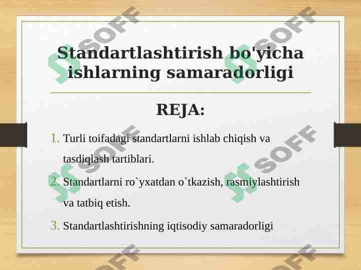 Standartlashtirish bo'yicha ishlarning samaradorligi