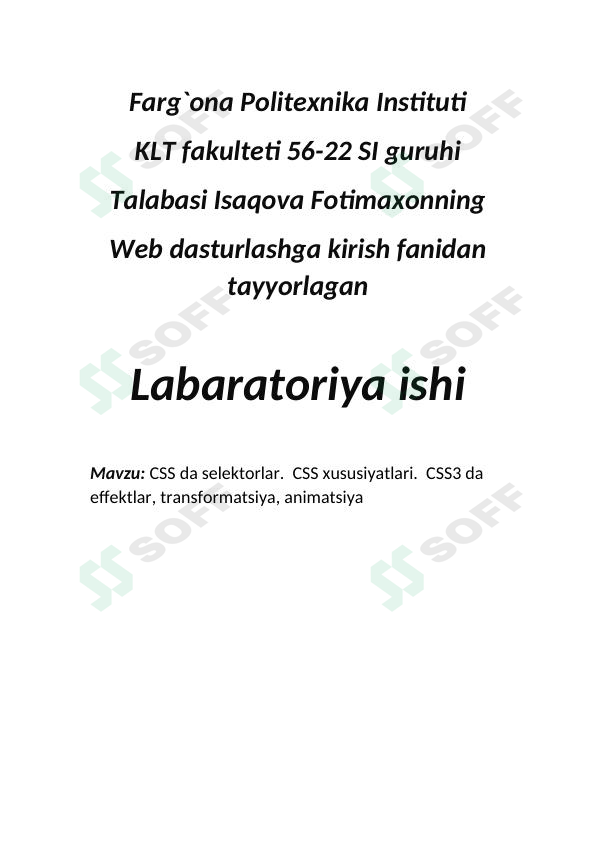 CSS da selektorlar.  CSS xususiyatlari.  CSS3 da effektlar, transformatsiya, animatsiya